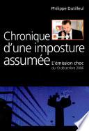 Chronique d'une imposture assumée