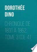 Chronique de 1831 à 1862, Tome 3 (de 4)