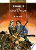 Chronique de la maison Le Quéant -