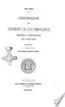 Chronique des évènements les plus remarquables arrivés à Bruxelles de 1780 à 1827 publié par L. Galesloot