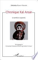 Chronique Kal Ansar
