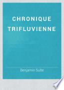 Chronique trifluvienne