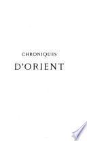 Chroniques d'Orient: Deuxième série. De 1891 à 1895