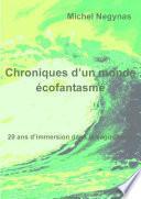 Chroniques d'un monde écofantasmé