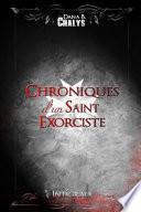 Chroniques d'un Saint Exorciste - Intégrale
