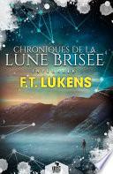Chroniques de la Lune brisée - L'intégrale
