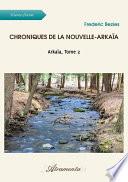 Chroniques de la Nouvelle-Arkaïa