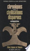 Chroniques des civilisations disparues