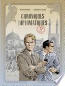 Chroniques diplomatiques - Tome 1 - Iran, 1953