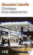 Chroniques d’une station-service