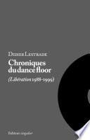 Chroniques du Dance Floor