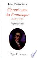 Chroniques du Fantasque et autres textes