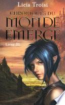 Chroniques du Monde émergé tome 3