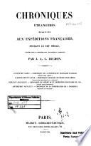 Chroniques etrangeres relatives aux expeditions francaises pendant le 13. siecle.