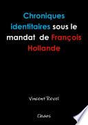 Chroniques identitaires