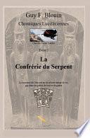 Chroniques Lucifériennes Tome 2: La confrérie du serpent