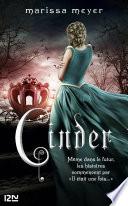 Chroniques lunaires - livre 1 : Cinder