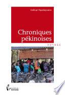 Chroniques pékinoises -