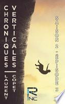 Chroniques Verticales - Saison 2 épisode 3