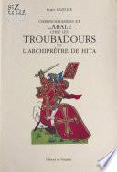 Chronogrammes et cabale chez les troubadours et l'archiprêtre de Hita