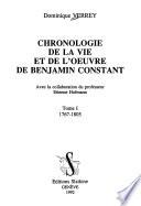 Chronologie de la vie et de l'oeuvre de Benjamin Constant: 1767-1805