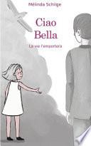 Ciao bella
