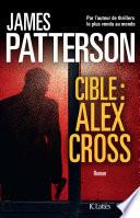 Cible : Alex Cross