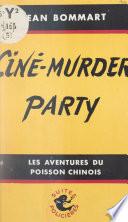 Ciné-murder-party