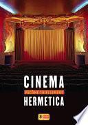 Cinema Hermetica