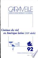 Cinémas du réel en Amérique latine (XXIe siècle)
