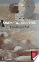 CINÉMATO...GRAPHIES