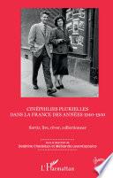 Cinéphilies plurielles dans la France des années 1940-1950