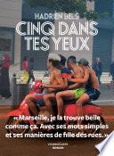 Cinq dans tes yeux