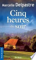 Cinq heures du soir