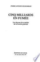 Cinq milliards en fumée
