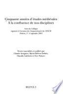 Cinquante années d'études médiévales