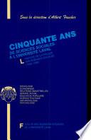 Cinquante ans de sciences sociales à l'Université Laval