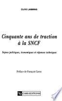 Cinquante ans de traction à la SNCF