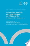 Circulations animales et zoogéographie en Méditerranée