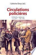 Circulations policières