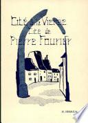 Cité de la Vierge, cité de Pierre Fourier