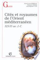 Cités et royaumes dans l'Orient hellénistique
