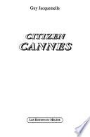 Citizen Cannes