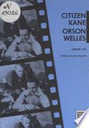 Citizen Kane, Orson Welles