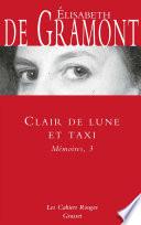 Clair de lune et taxi - Mémoires, 3