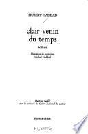Clair venin du temps