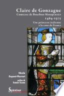 Claire de Gonzague Comtesse de Bourbon-Montpensier (1464-1503)