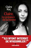 Claire, le prénom de la honte