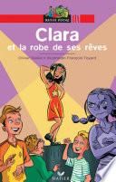 Clara et la robe de ses rêves
