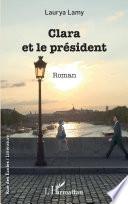 Clara et le président